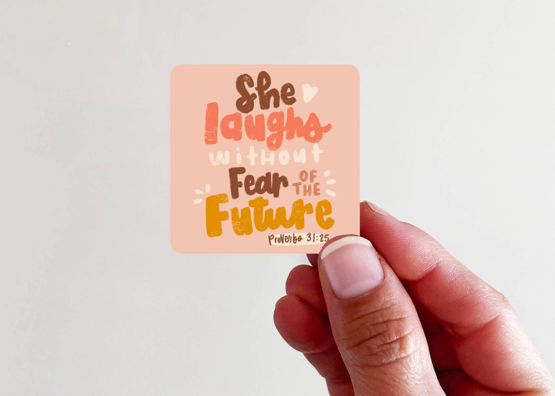 She Laughs Without Fear Vinyl Sticker