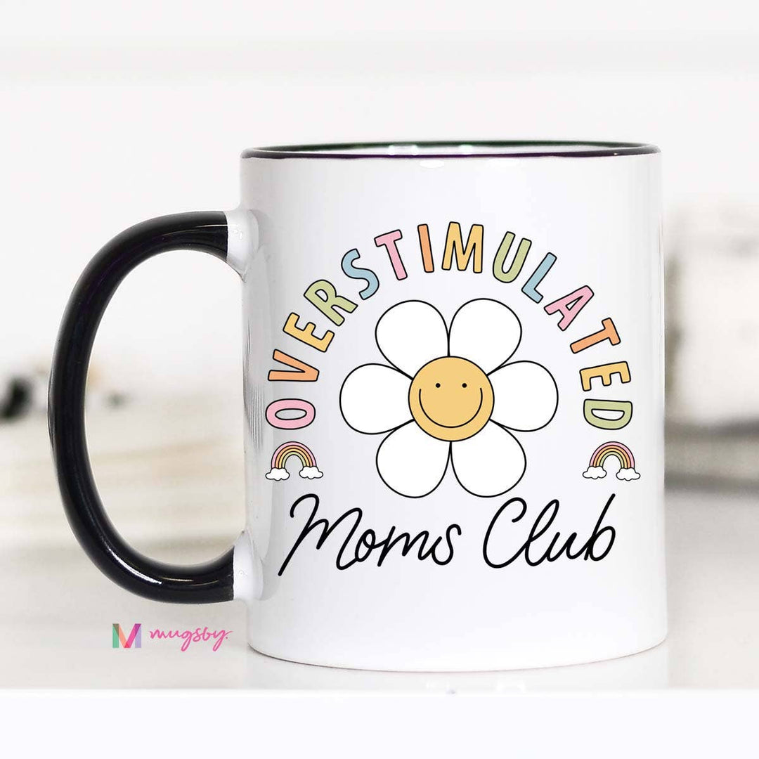 Overstimulated Mom's Club Mug, mother's day Mug