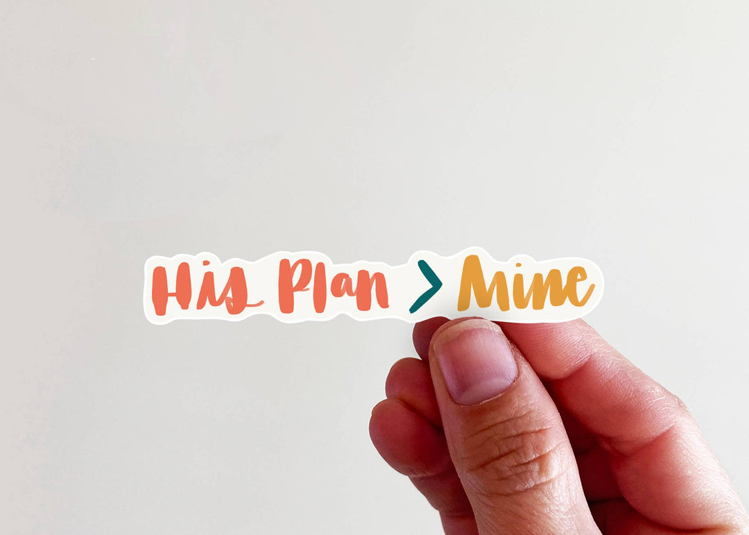 His Plans > Mine Vinyl Sticker