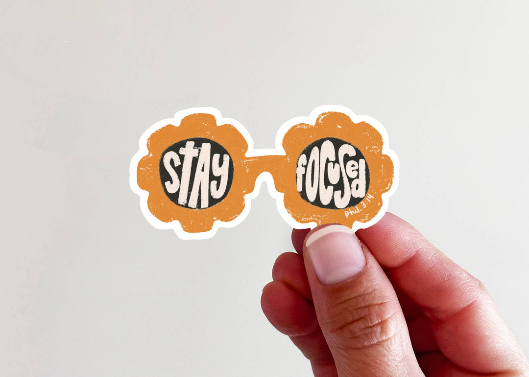 Stay Focused Sunglasses Vinyl Sticker