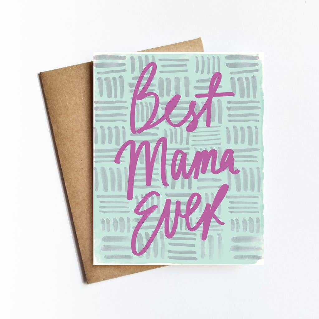 Best Mama Ever Card