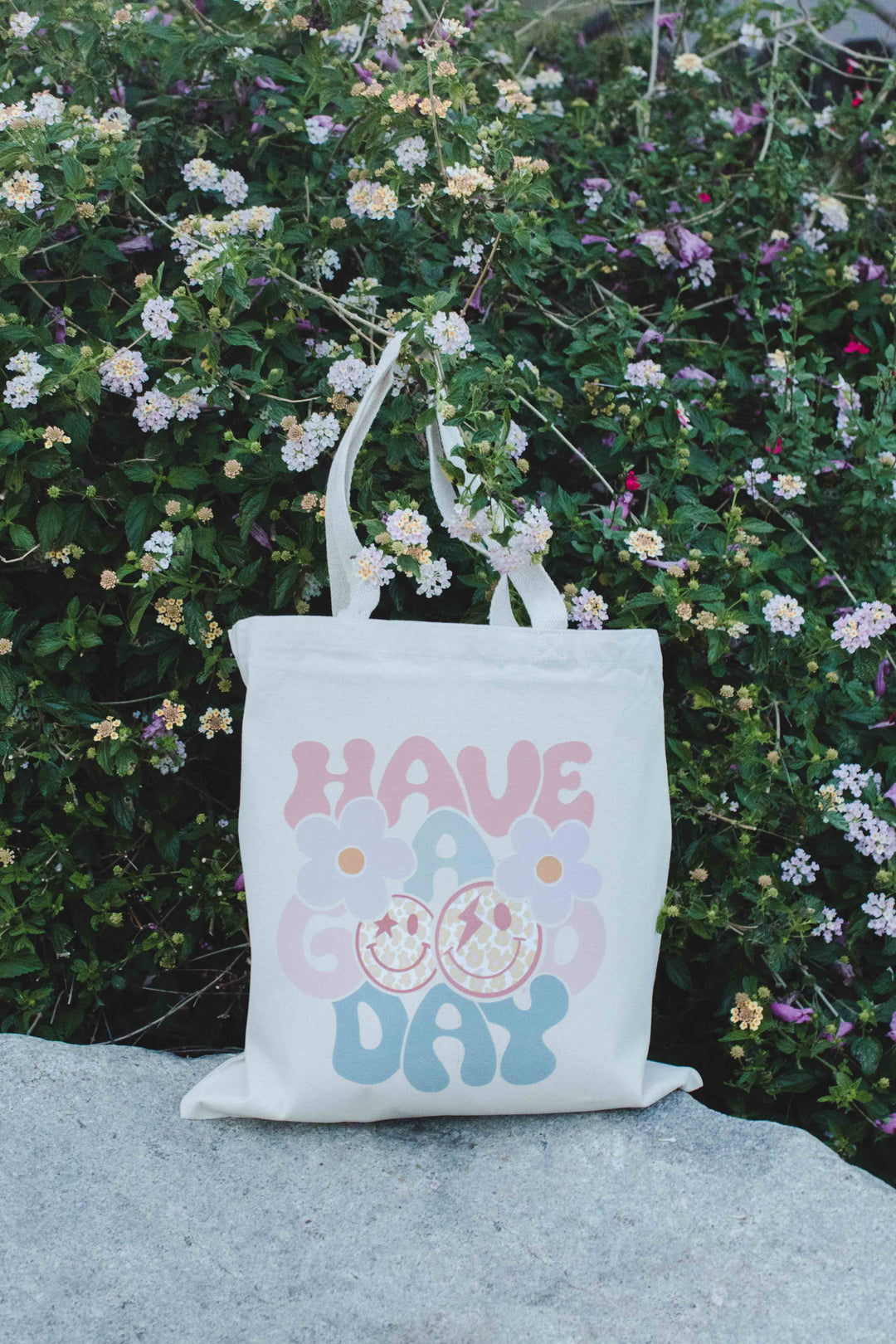 Have a Good Day Tote Bag